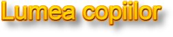 Lumea copiilor